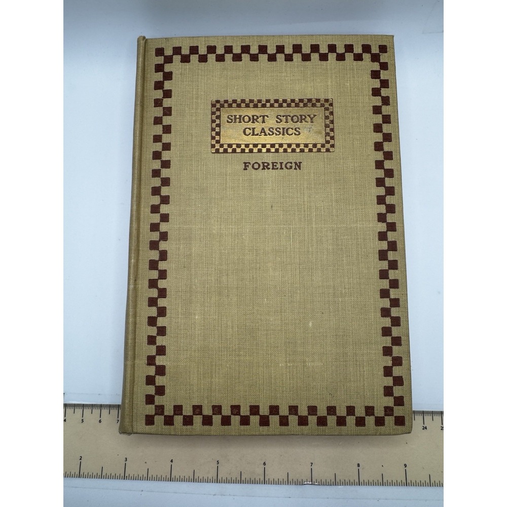 Antique Short‎ Story Classics Foreign Volume Two Italian And Scandinavian 1907